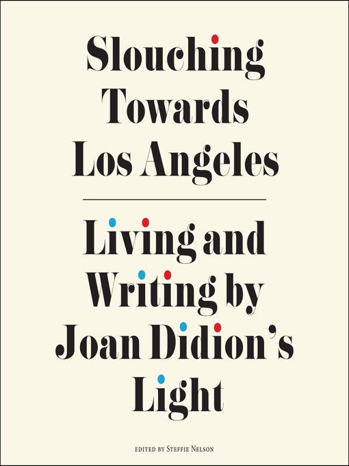 Title details for Slouching Towards Los Angeles by Eric Jason Martin - Available